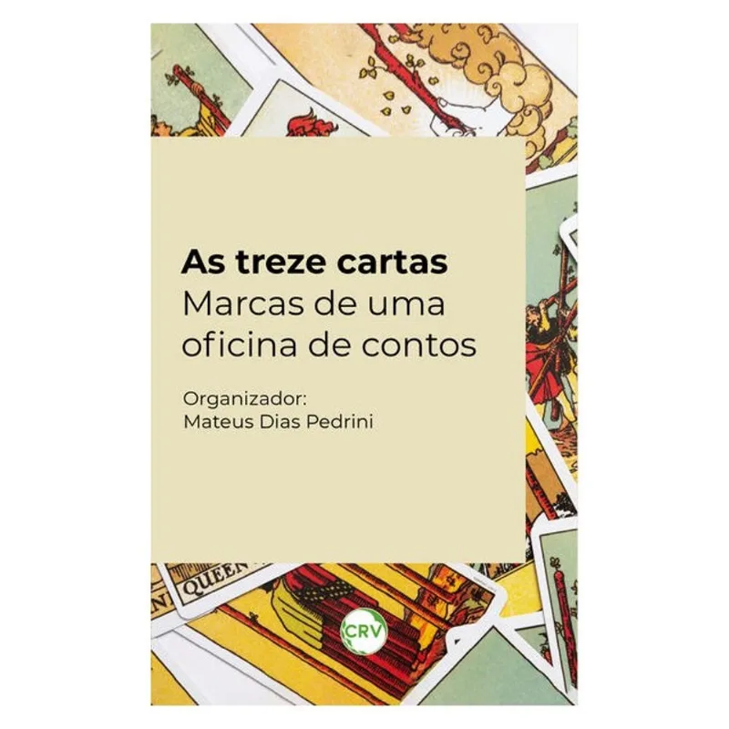 AS TREZE CARTAS: MARCAS DE UMA OFICINA DE CONTOS