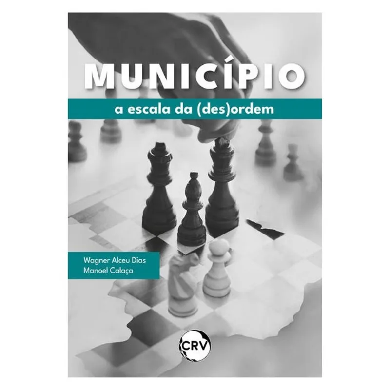 MUNICÍPIO: A ESCALA DA (DES)ORDEM