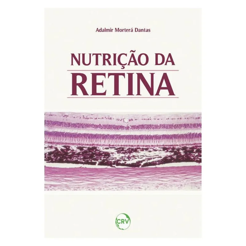 NUTRIÇÃO DA RETINA