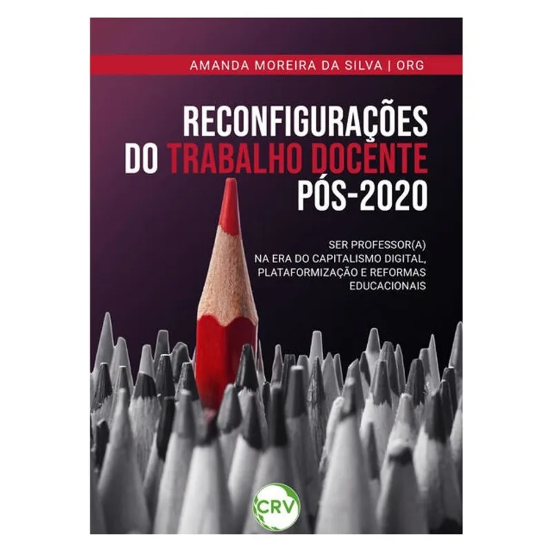 RECONFIGURAÇÕES DO TRABALHO DOCENTE PÓS-2020