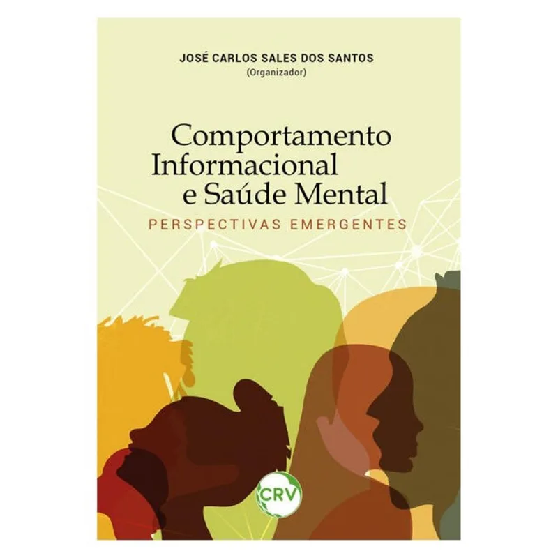 COMPORTAMENTO INFORMACIONAL E SAÚDE MENTAL