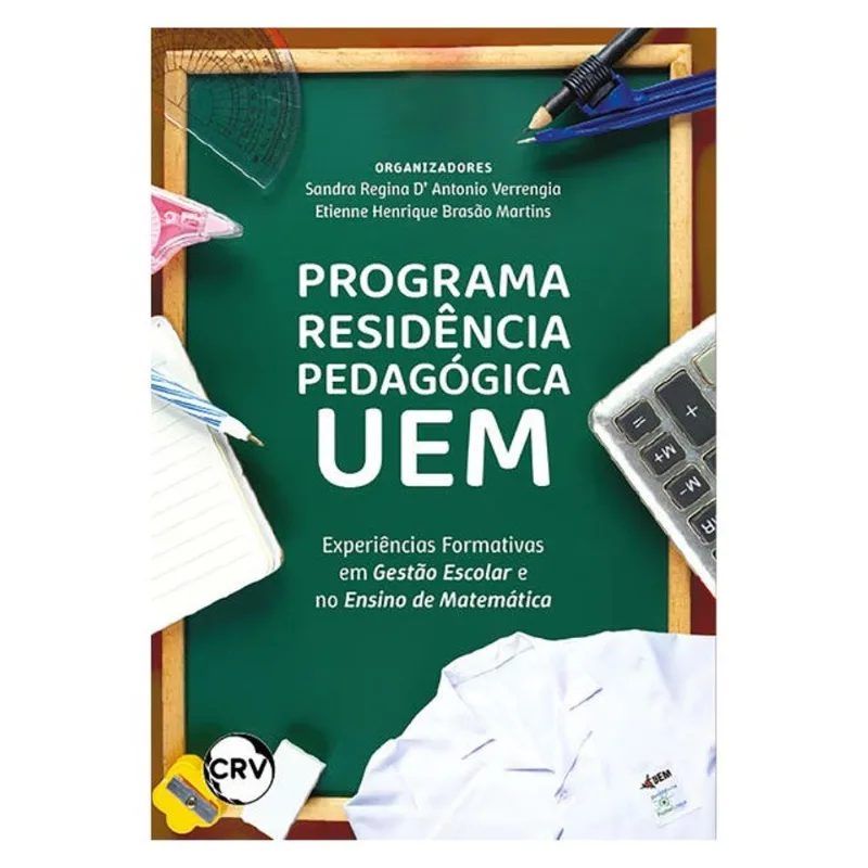 PROGRAMA RESIDÊNCIA PEDAGÓGICA UEM