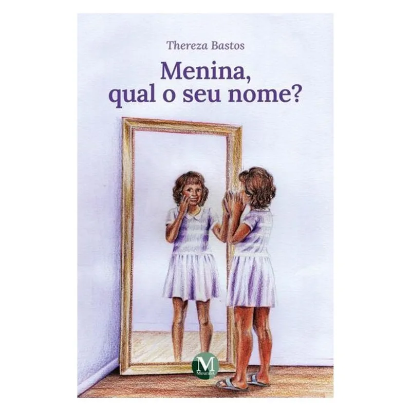 MENINA, QUAL O SEU NOME?
