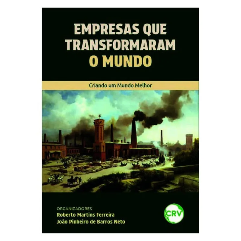EMPRESAS QUE TRANSFORMARAM O MUNDO