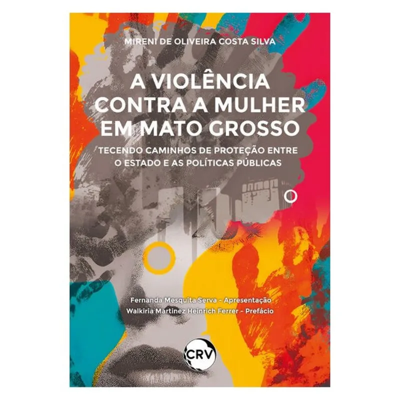 A VIOLÊNCIA CONTRA A MULHER EM MATO GROSSO