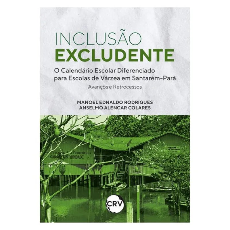 INCLUSÃO EXCLUDENTE