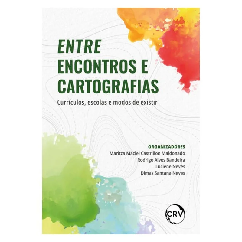ENTRE ENCONTROS E CARTOGRAFIAS