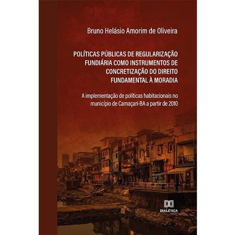 Políticas públicas de regularização fundiária como instrume