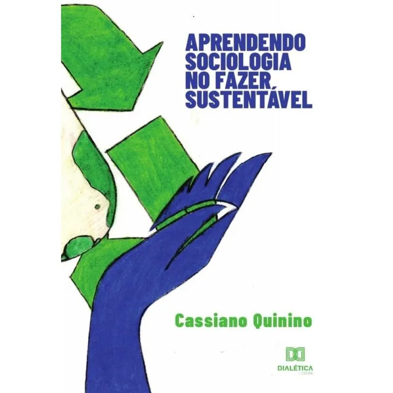 Aprendendo sociologia no fazer sustentável-Português