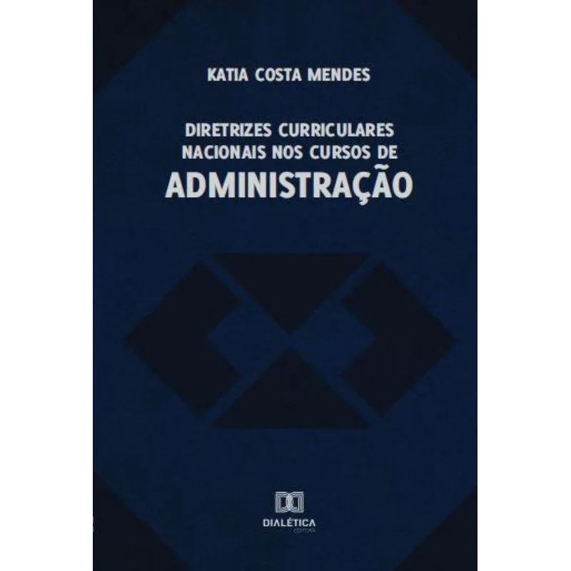 Diretrizes curriculares nacionais nos cursos de administraç