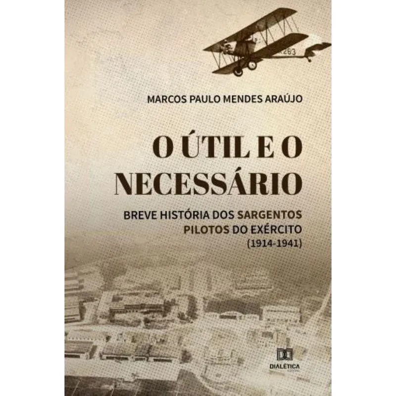 O útil e o necessário: breve história dos sargentos pilotos