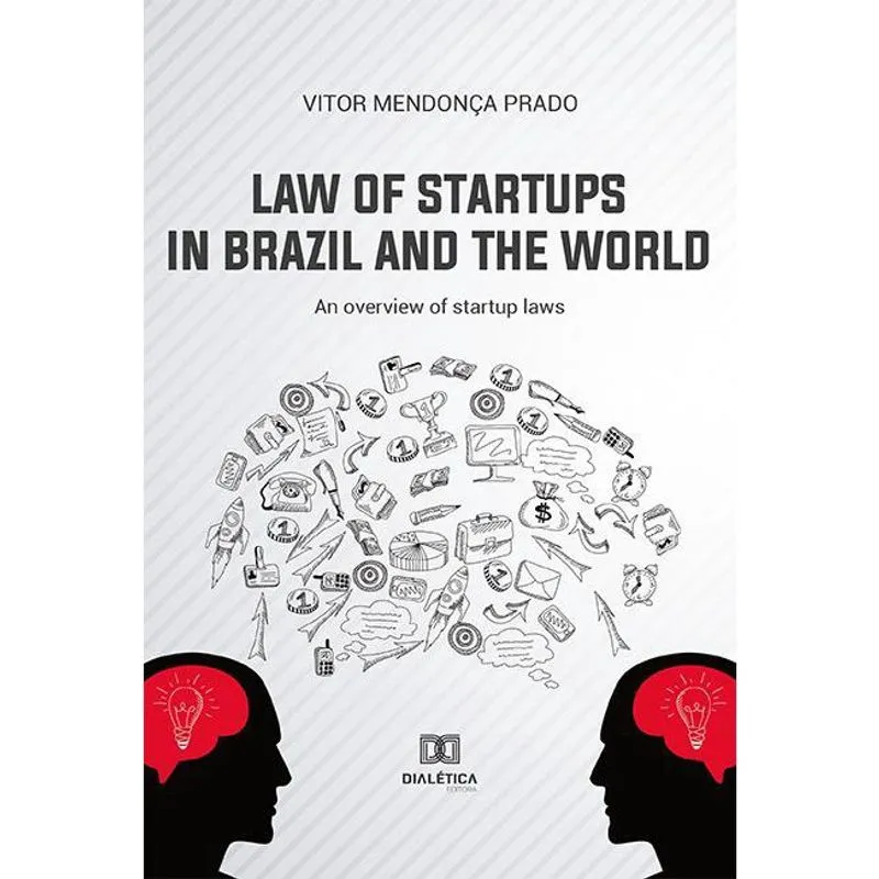 Law of Startups in Brazil and the World: an overview of sta