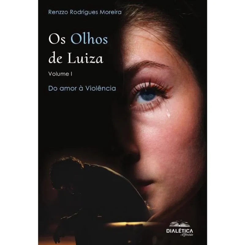 Os Olhos de Luiza - Volume I - Português