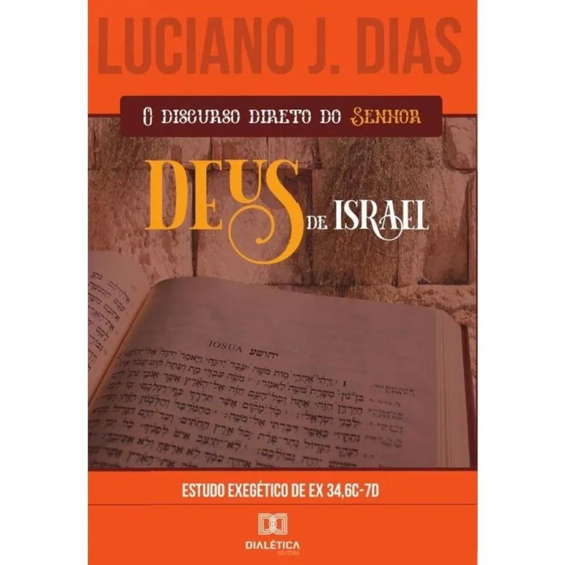 O Discurso Direto do Senhor, Deus de Israel-Português