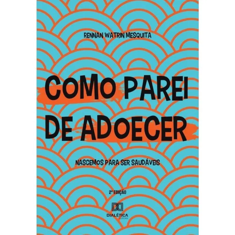 Como Parei de Adoecer - Português