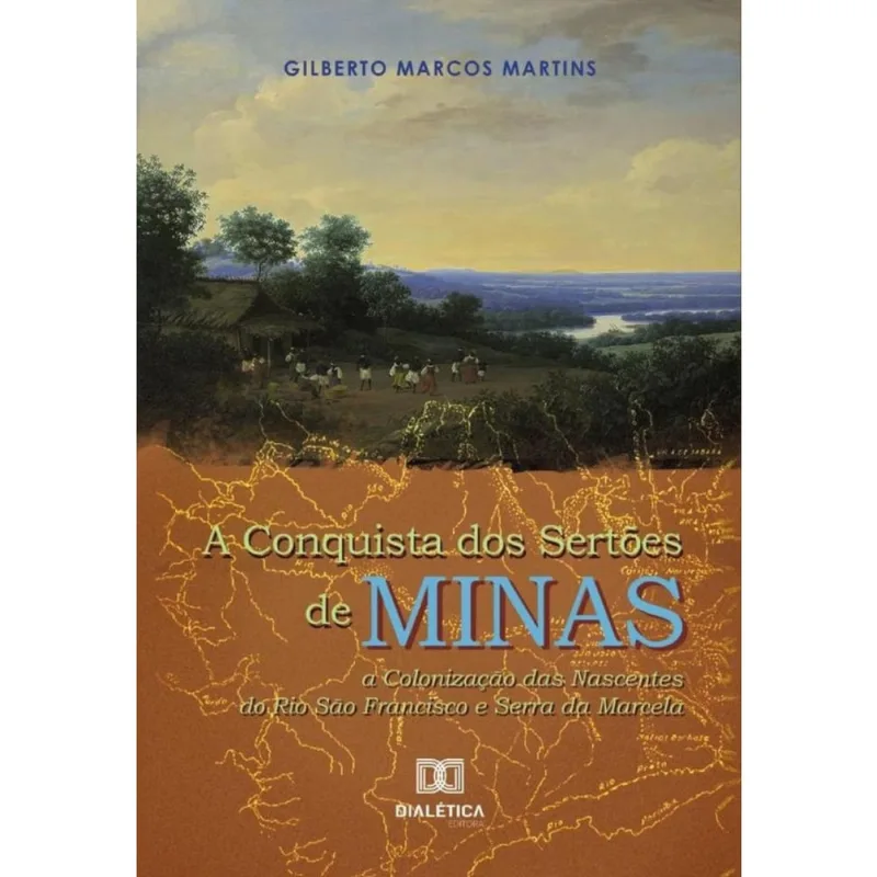 A Conquista dos Sertões de Minas-Português