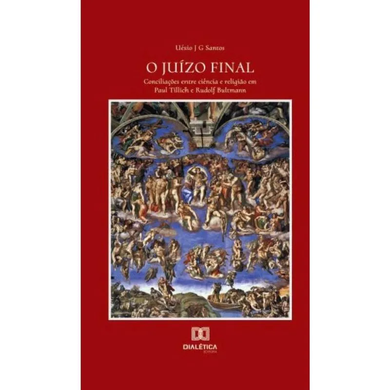 O Juízo Final: conciliações entre ciência e religião em Pau