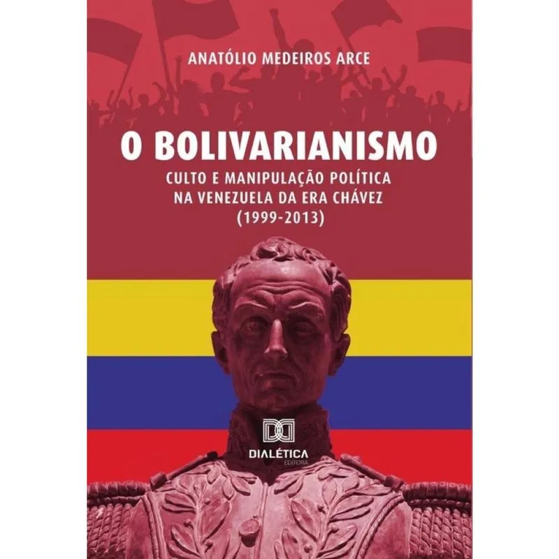 O Bolivarianismo-Português