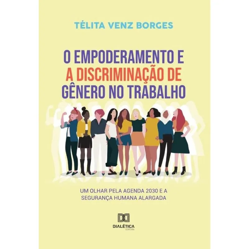 O empoderamento e a discriminação de gênero no trabalho - Português