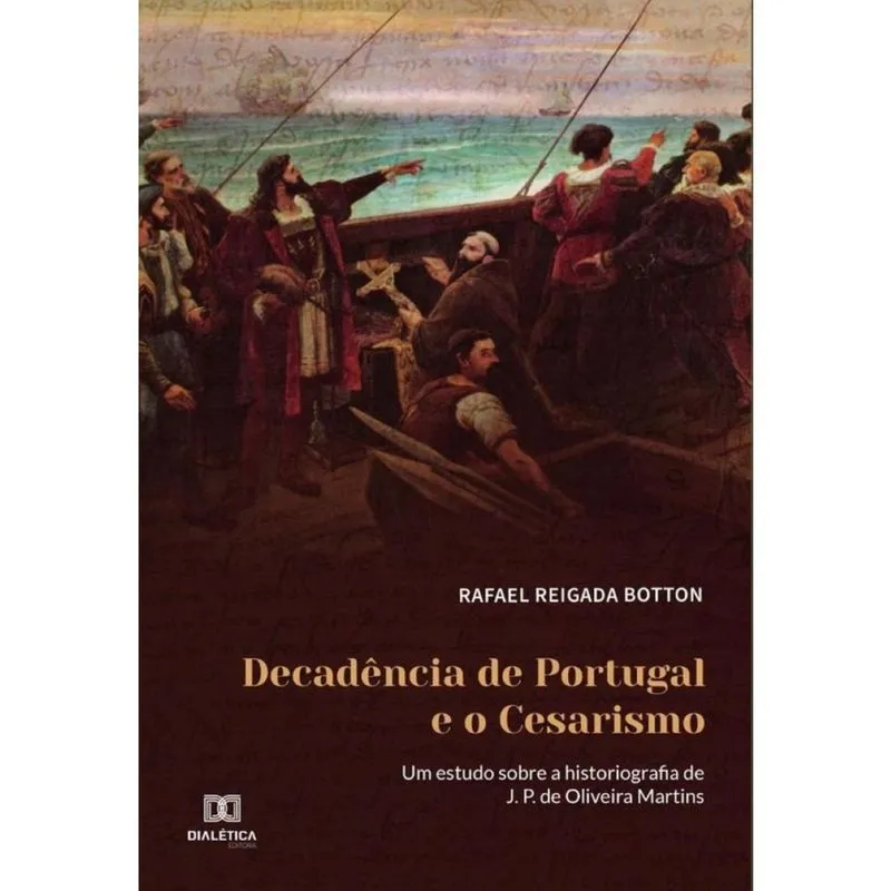 Decadência de Portugal e o Cesarismo - Português