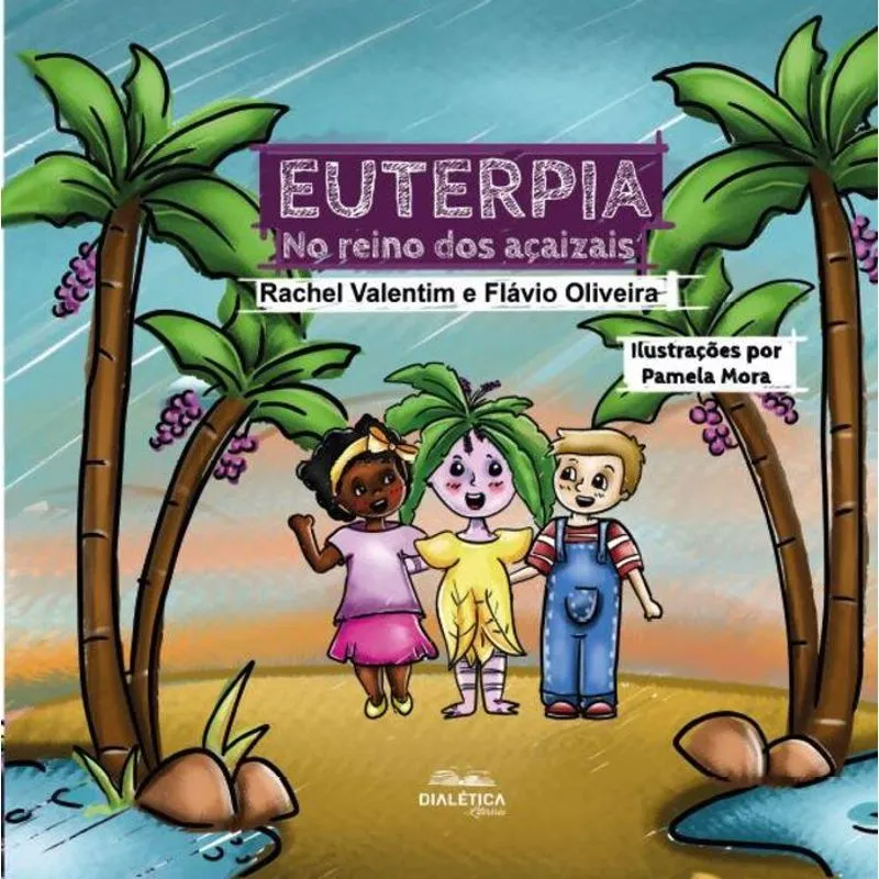 Euterpia No Reino Dos Açaizais