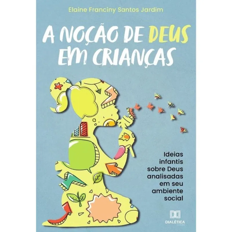 A noção de Deus em crianças-Português