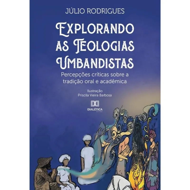 Explorando as teologias Umbandistas-Português