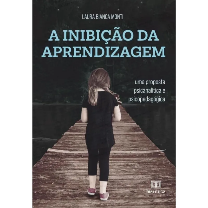 A Inibição da Aprendizagem-Português