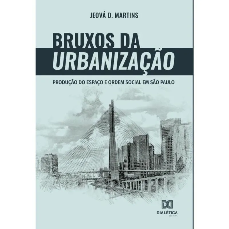 Bruxos da urbanização - Português