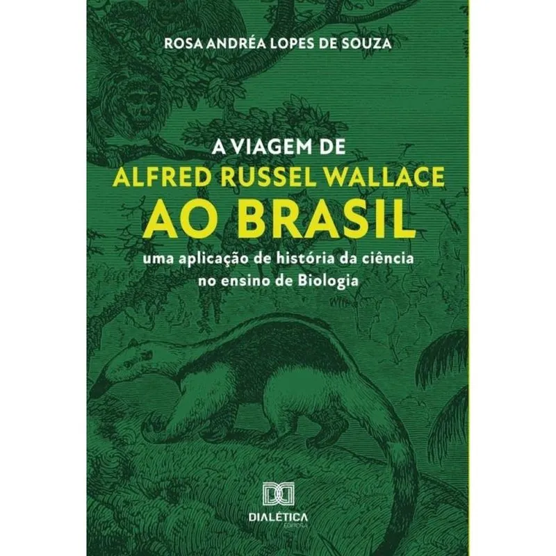 A viagem de Alfred Russel Wallace ao Brasil-Português
