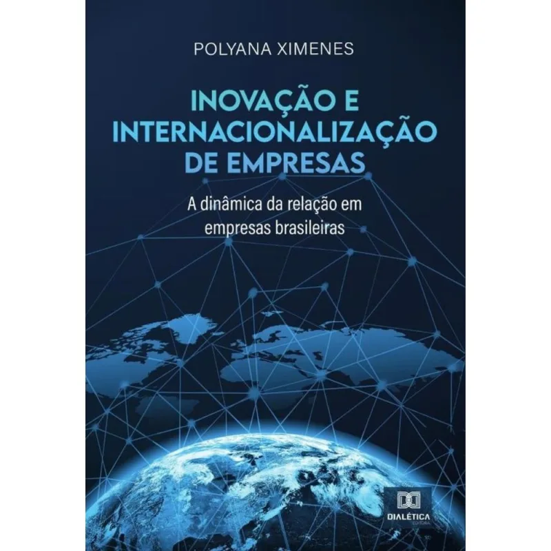 Inovação E Internacionalização De Empresas-português
