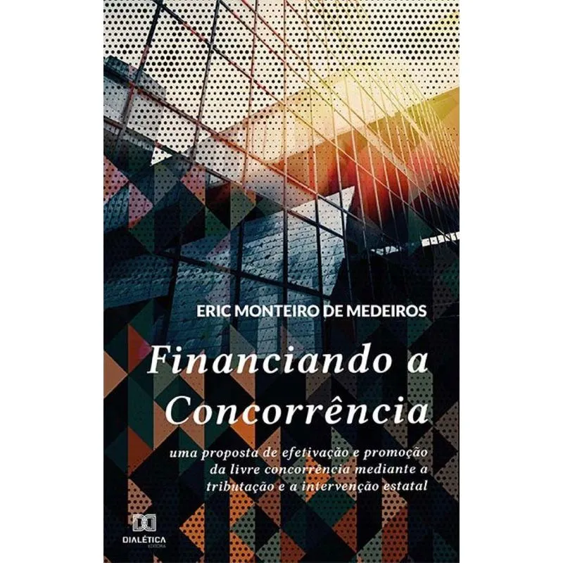 Financiando A Concorrência