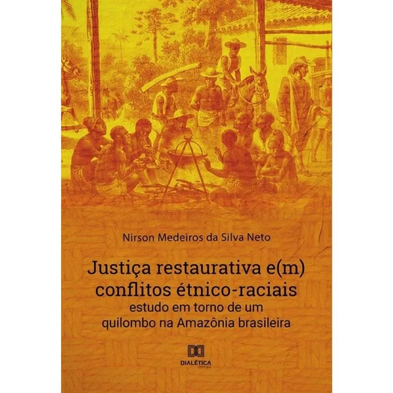Justiça restaurativa e(m) conflitos étnico-raciais - Português