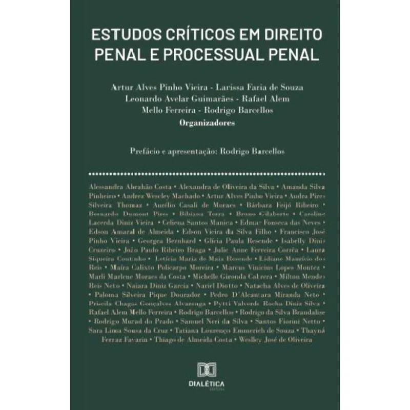 Estudos críticos em Direito Penal e Processual Penal