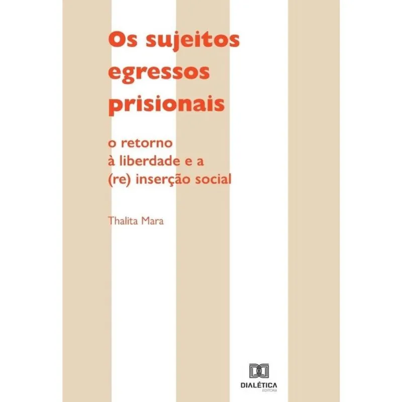 Os Sujeitos Egressos Prisionais-Português