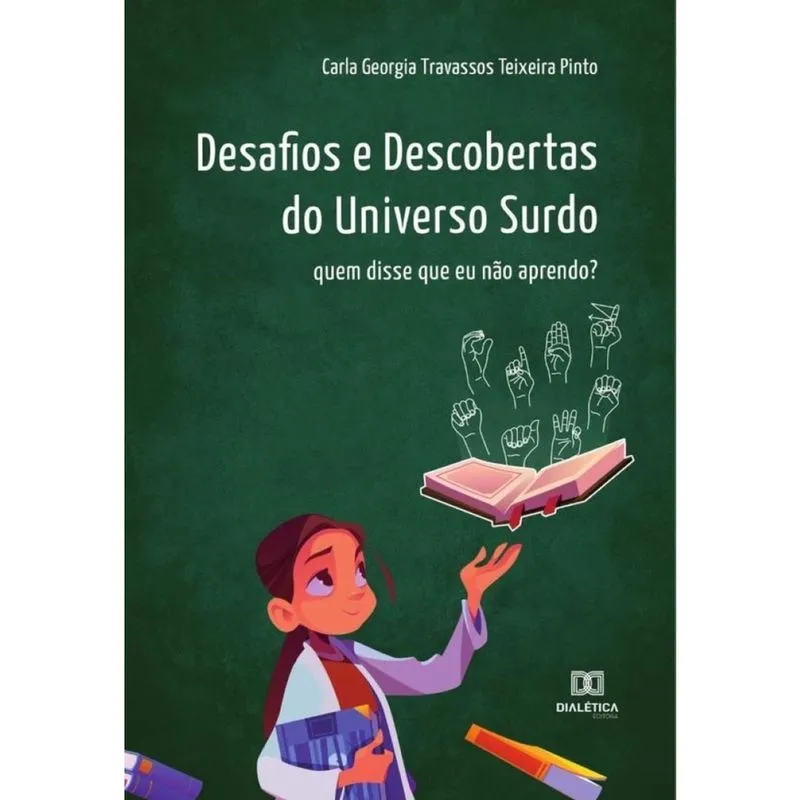 Desafios e Descobertas do Universo Surdo-Português