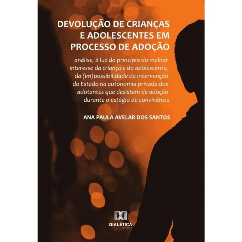 Devolução de crianças e adolescentes em processo de adoção-Português