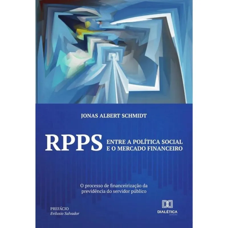 Rpps: entre a política social e o mercado financeiro-Português