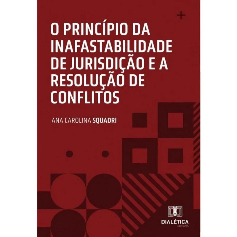O princípio da inafastabilidade de jurisdição e a resolução de conflitos-Português