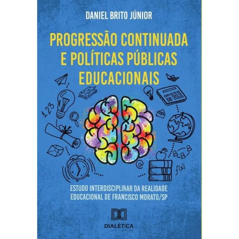 Progressão continuada e políticas públicas educacionais-Português