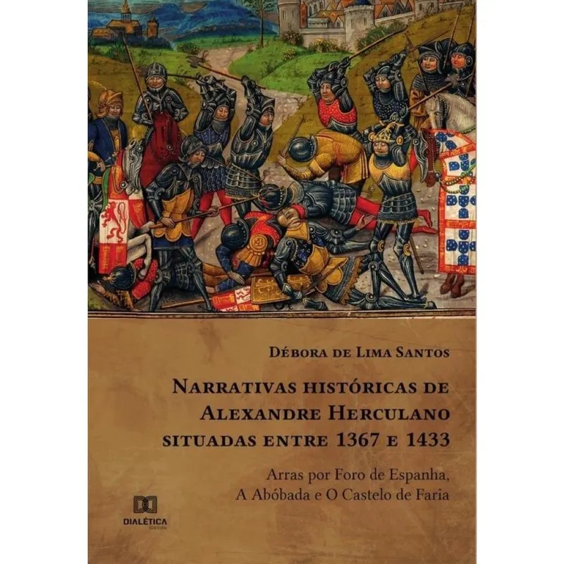 Narrativas históricas de Alexandre Herculano situadas entre 1367 e 1433-Português