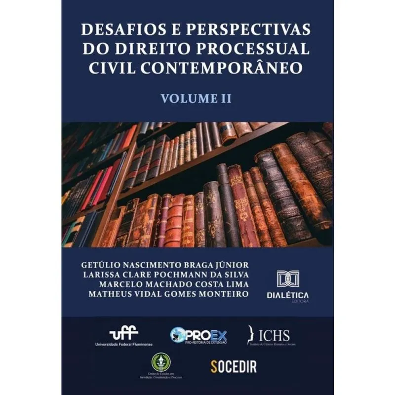 Desafios e perspectivas do Direito Processual Civil Contemporâneo - Volume 2 - Português