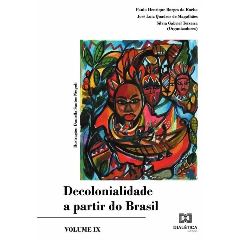 Decolonialidade a partir do Brasil - Português