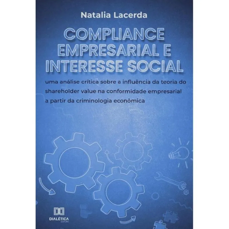 Compliance empresarial e interesse social - Português