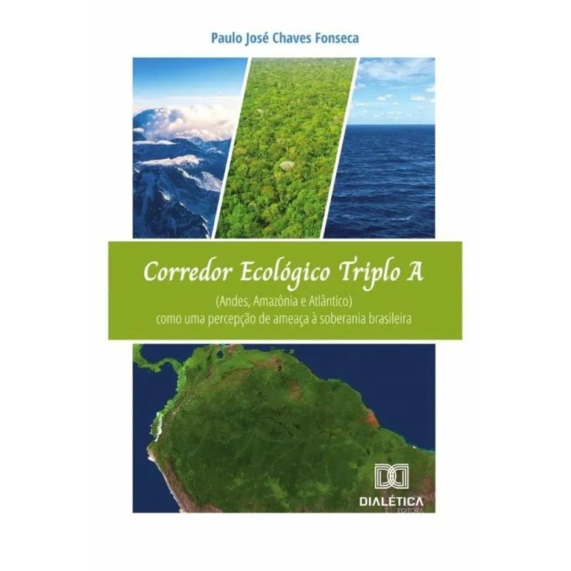 Corredor Ecológico Triplo A (Andes, Amazônia e Atlântico)-Português