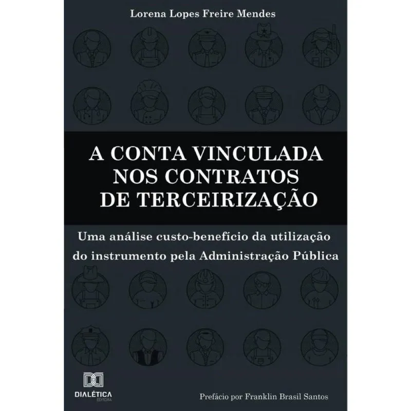 A conta vinculada nos contratos de terceirização-Português