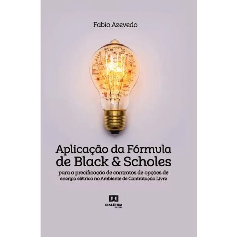 Aplicação da Fórmula de Black & Scholes para a precificação
