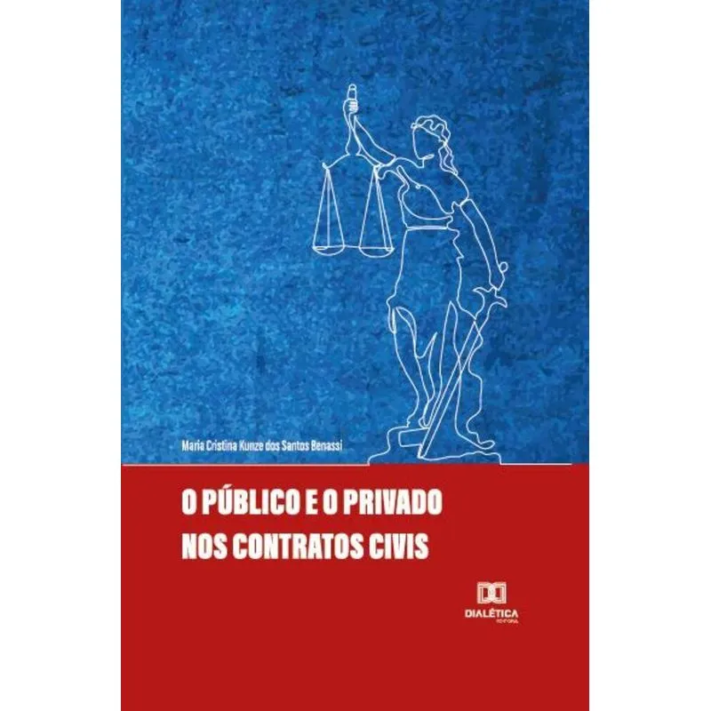 O Público E O Privado Nos Contratos Civis