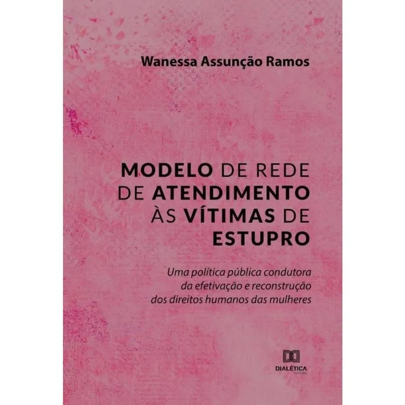 Modelo de rede de atendimento às vítimas de estupro-Português