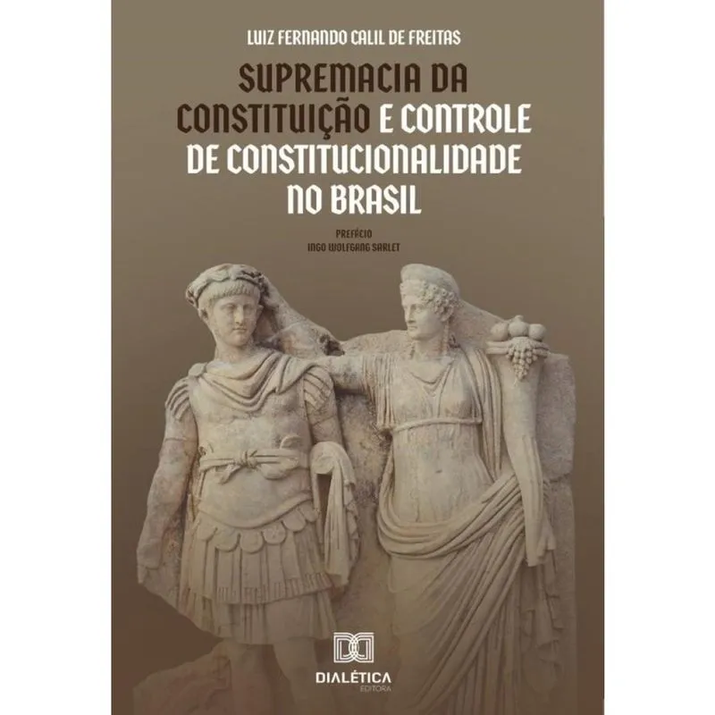 Supremacia da Constituição e Controle de Constitucionalidade no Brasil-Português